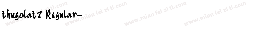 thugolatz Regular字体转换
